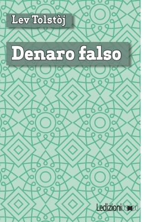 Cover of the book Denaro falso by Luigi Pirandello