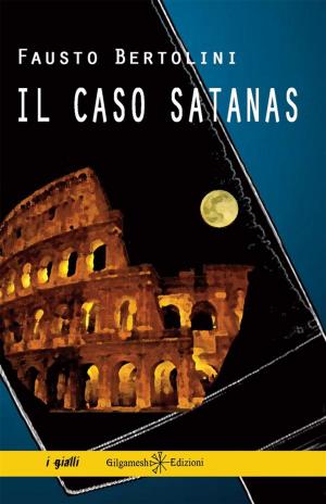 Cover of the book Il caso satanas by Jessica Guarnaccia