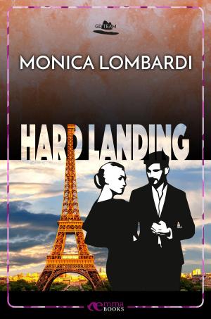 Cover of the book Hard Landing (GD Team #4) by Adele Vieri Castellano