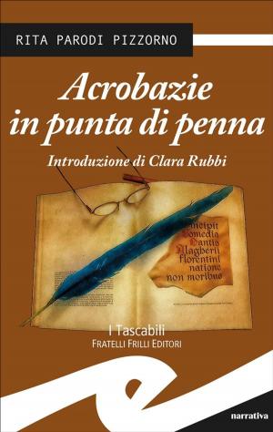 Book cover of Acrobazie in punta di penna
