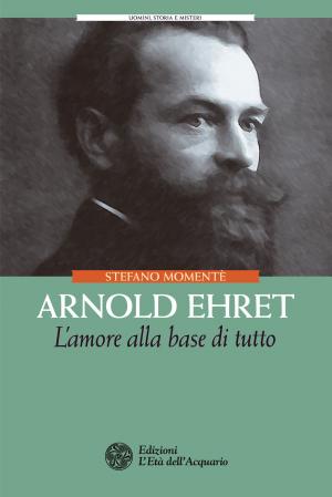 Cover of the book Arnold Ehret by Samantha Barbero, Simona Volo