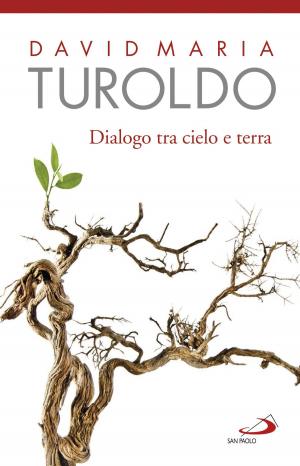 Cover of the book Dialogo tra cielo e terra. Omelie scelte 1990-1992. Con l'ultimo saluto del cardinal Martini by Lina Farronato