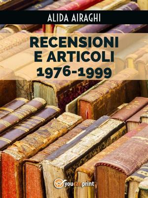 Cover of the book Recensioni e articoli 1976-1999 by Viviana Bardella