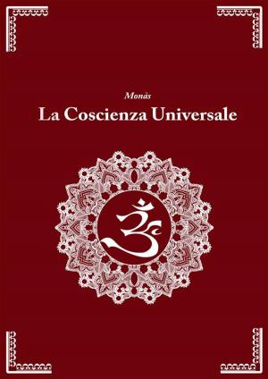 Cover of the book La Coscienza Universale by Arthur Schopenhauer