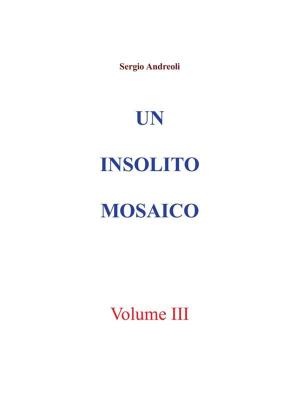 Book cover of Un insolito mosaico. Vol. 3