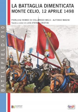 Cover of the book La battaglia dimenticata by Aleksandr Vasilevich Viskovatov, Mark Conrad