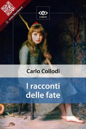 bigCover of the book I racconti delle fate by 
