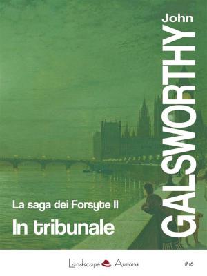 Cover of the book In tribunale by Carlo Collodi