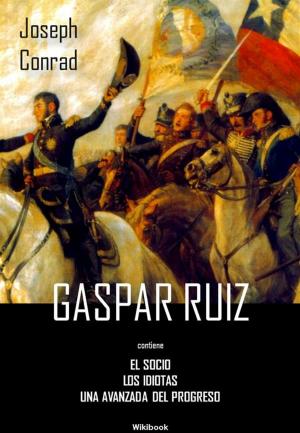 Cover of the book Gaspar Ruiz by Emilio Salgari