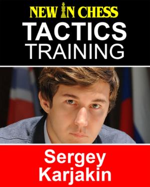 Cover of the book Tactics Training – Sergey Karjakin by Joel Benjamin