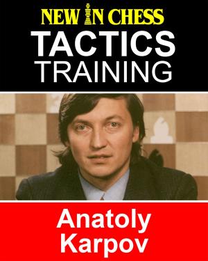 Cover of the book Tactics Training – Anatoly Karpov by Viktor Moskalenko
