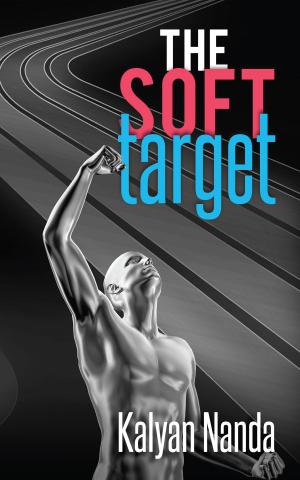 Cover of the book The Soft Target by Shriram