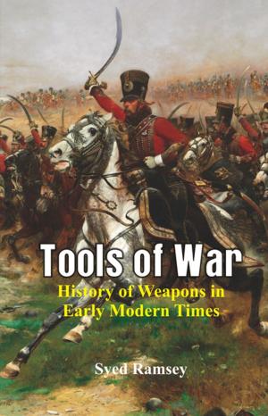 Cover of the book Tools of War by Brig(Retd) Darshan Khullar