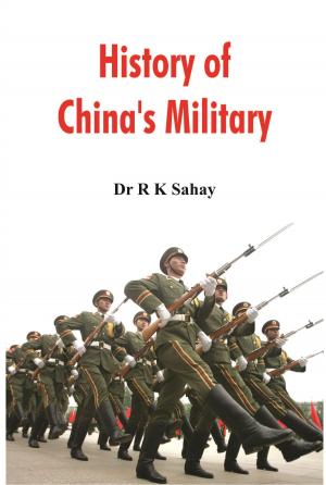 Cover of the book History of China's Military by Dr. Sanu Kainikara