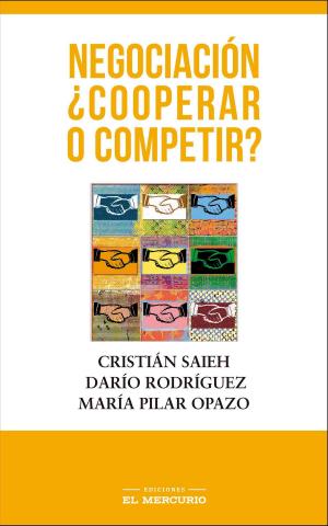 Cover of the book Negociación ¿cooperar o competir? by 方蘭生