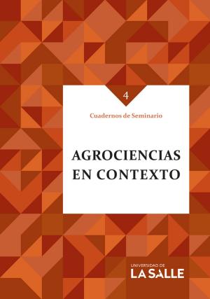 Cover of the book Agrociencias en contexto by Martha Fabiola Rodríguez