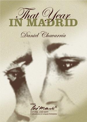 Cover of the book That Year in Madrid by J. S. Williams