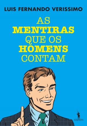 Book cover of As Mentiras que os Homens Contam