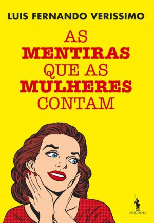 Cover of the book As Mentiras que as Mulheres Contam by RITA FERRO