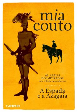 Book cover of A Espada e a Azagaia
