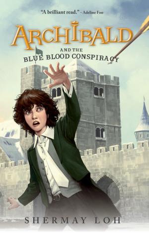 Cover of the book Archibald and the Blue Blood Conspiracy by David Seow