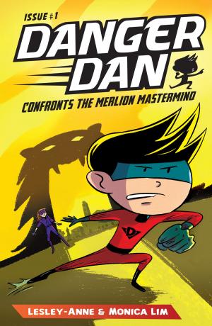 bigCover of the book Danger Dan Confronts the Merlion Mastermind by 