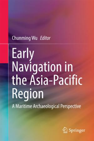 Cover of the book Early Navigation in the Asia-Pacific Region by Jiabin Zhu