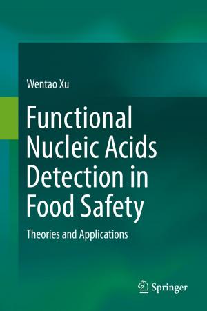 Cover of the book Functional Nucleic Acids Detection in Food Safety by Songling Huang, Shen Wang