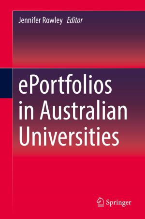 Cover of the book ePortfolios in Australian Universities by Yucheng Dong, Jiuping Xu