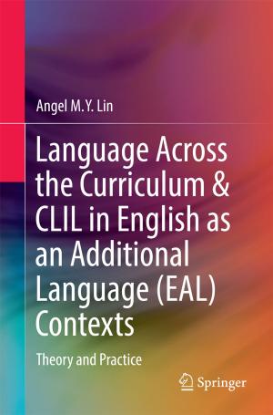 Cover of the book Language Across the Curriculum & CLIL in English as an Additional Language (EAL) Contexts by Joachim Monkelbaan