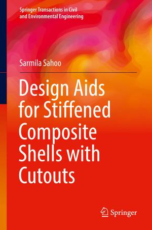 Cover of the book Design Aids for Stiffened Composite Shells with Cutouts by Yushu Zhang, Yong Xiang, Leo Yu Zhang