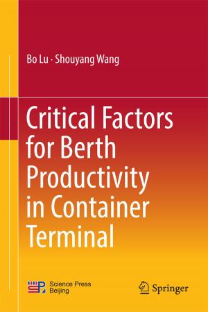 Cover of the book Critical Factors for Berth Productivity in Container Terminal by Yan Zhu