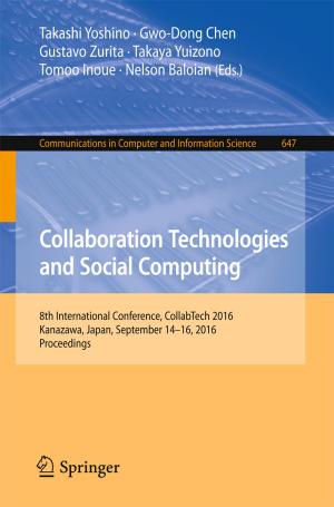 Cover of the book Collaboration Technologies and Social Computing by Shangzhu Jin, Qiang Shen, Jun Peng