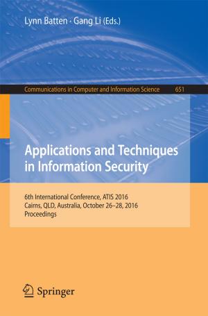 Cover of the book Applications and Techniques in Information Security by Ursula Edgington