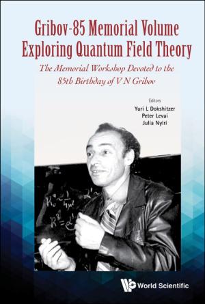 Cover of Gribov-85 Memorial Volume: Exploring Quantum Field Theory