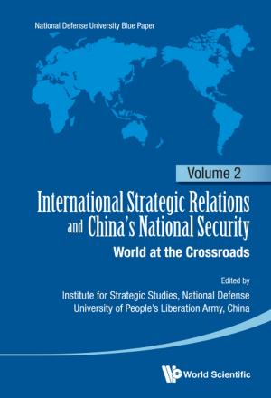 Cover of the book International Strategic Relations and China's National Security by Ronald W Jones