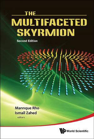 Cover of the book The Multifaceted Skyrmion by Gandhimohan M Viswanathan, Ernesto P Raposo, Marcos Gomes Eleutério da Luz