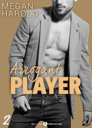 Cover of the book Arrogant Player - 2 by Phoebe P. Campbell