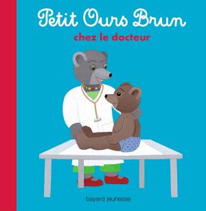 Cover of the book Petit Ours Brun chez le docteur by Marie Aubinais