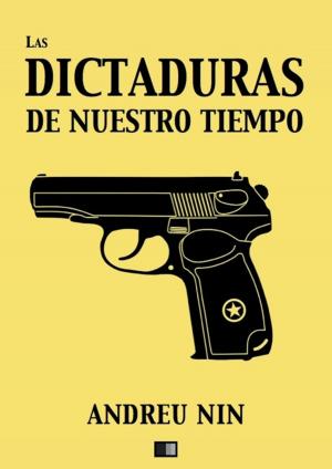 Cover of the book Las dictaduras de nuestro tiempo by Allan Kardec