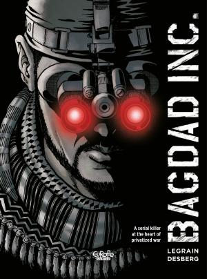 Cover of the book Bagdad Inc. by Rubén Pellejero, Jean Dufaux