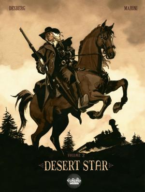 Cover of the book Desert Star - Volume 2 by Mathieu Mariolle, Mikaël Bourgouin