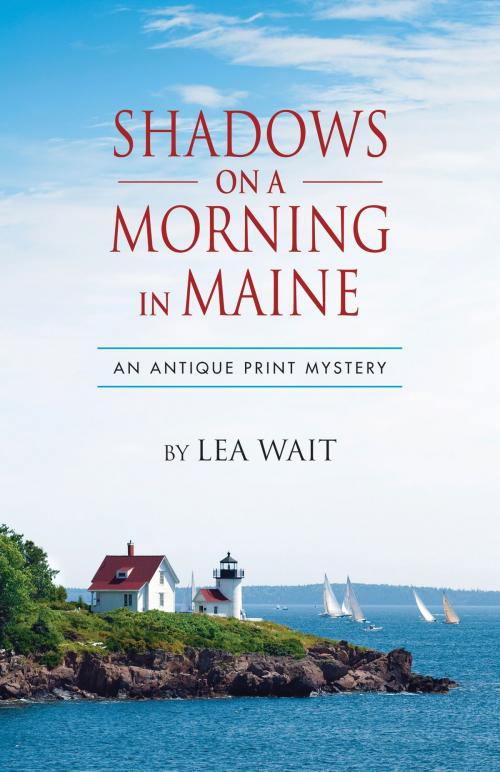 Cover of the book Shadows on a Mornng in Maine by Lea Wait, Perseverance Press