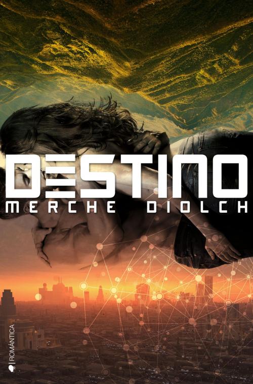 Cover of the book Destino by Merche Diolch, Ediciones Kiwi