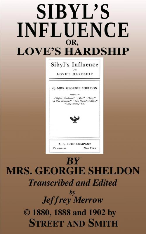Cover of the book Sibyl’s Influence by Georgie Sheldon, Tadalique and Company