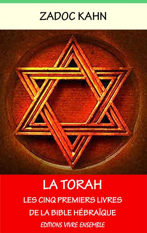 Cover of the book La Torah by Zadoc Kahn, Editions Vivre Ensemble