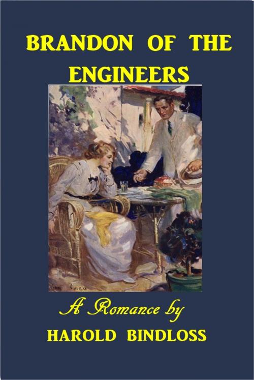 Cover of the book Brandon of the Engineers by Harold Bindloss, Green Bird Press