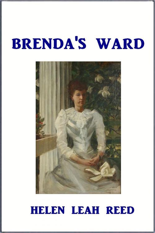 Cover of the book Brenda's Ward by Helen Leah Reed, Green Bird Press