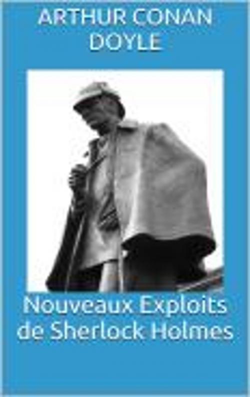 Cover of the book Nouveaux Exploits de Sherlock Holmes by Arthur Conan Doyle, HF