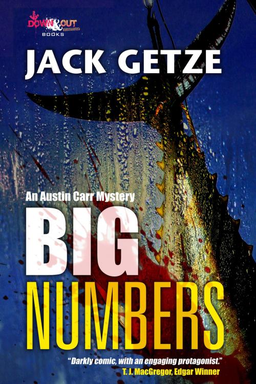 Cover of the book Big Numbers by Jack Getze, Down & Out Books